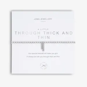 Bracelet Through Thick & Thin