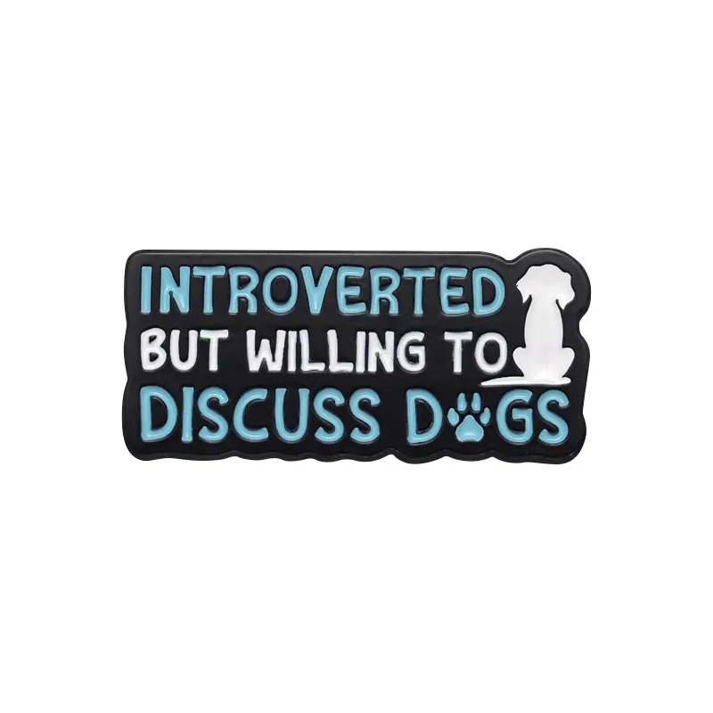 Tell Tour Dog I Said Hi Enamel Pins Sasily Distracted By Dogs Custom Brooches Lapel Badges Jewelry Gift For Pet Enthusiasts