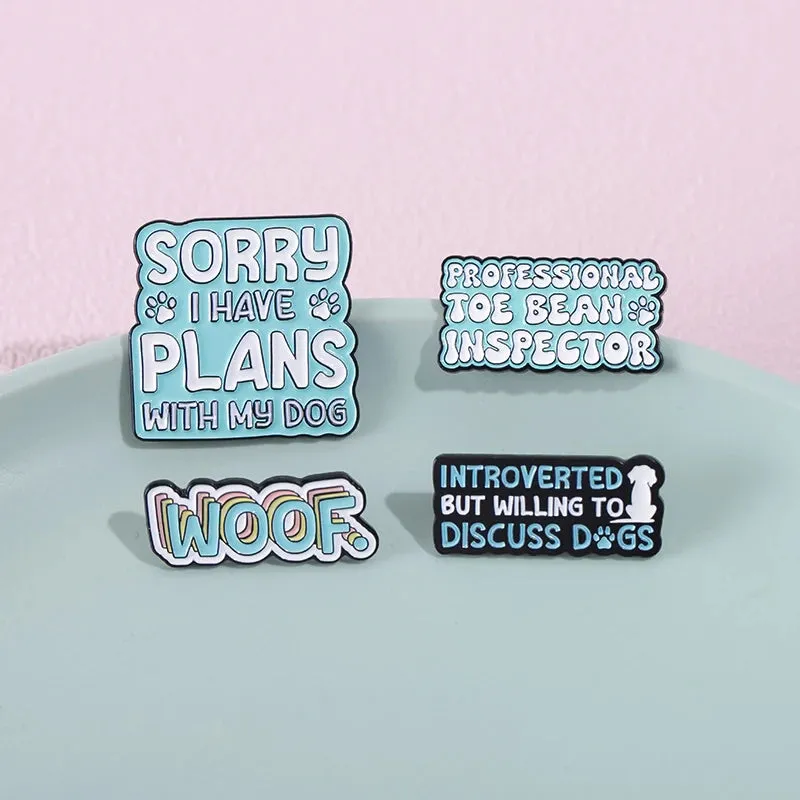 Tell Tour Dog I Said Hi Enamel Pins Sasily Distracted By Dogs Custom Brooches Lapel Badges Jewelry Gift For Pet Enthusiasts