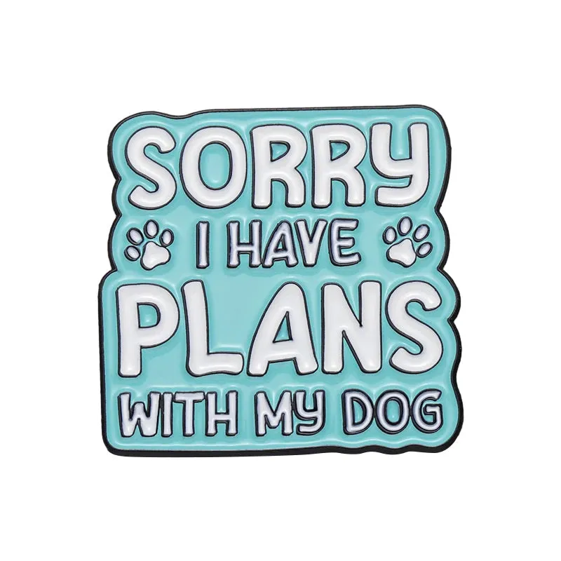 Tell Tour Dog I Said Hi Enamel Pins Sasily Distracted By Dogs Custom Brooches Lapel Badges Jewelry Gift For Pet Enthusiasts