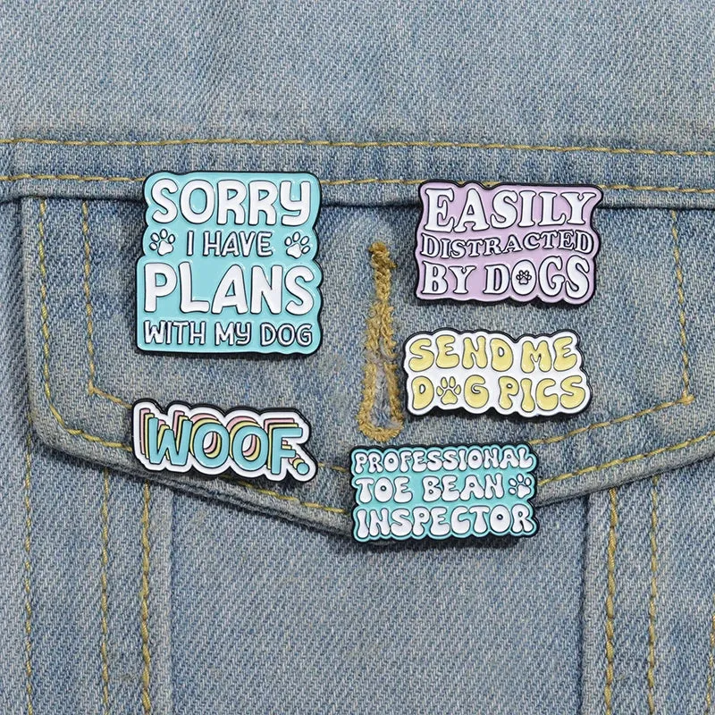 Tell Tour Dog I Said Hi Enamel Pins Sasily Distracted By Dogs Custom Brooches Lapel Badges Jewelry Gift For Pet Enthusiasts
